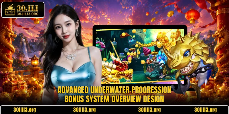 Advanced underwater progression bonus system overview design