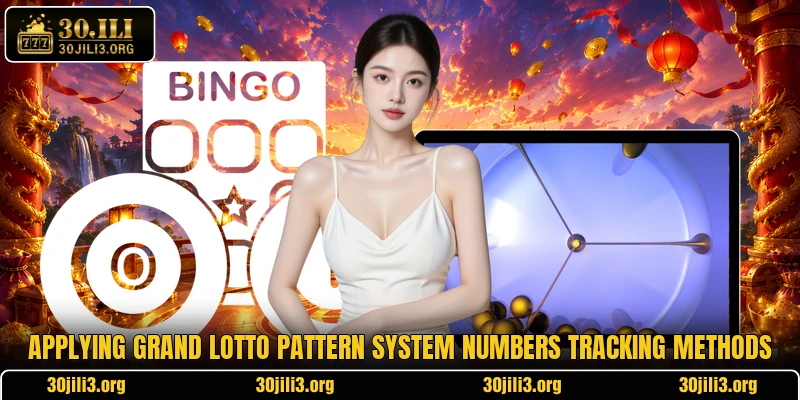 Applying Grand Lotto Pattern System numbers tracking methods