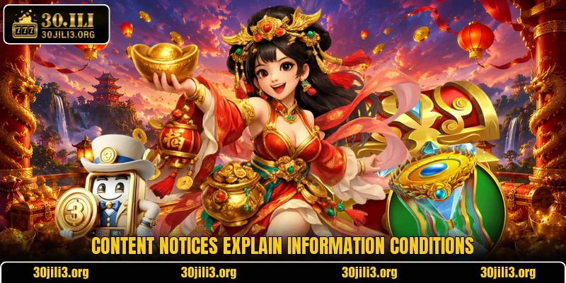 Content notices explain information conditions