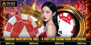 Dragon Tiger Crystal Hall - A Fast Live Casino Card Experience