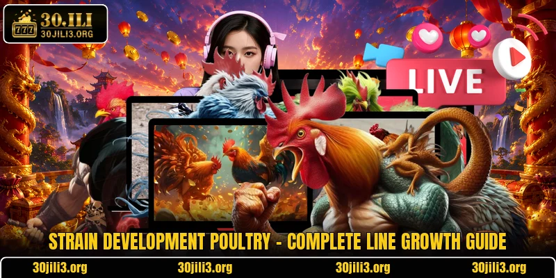 Strain Development Poultry - Complete Line Growth Guide