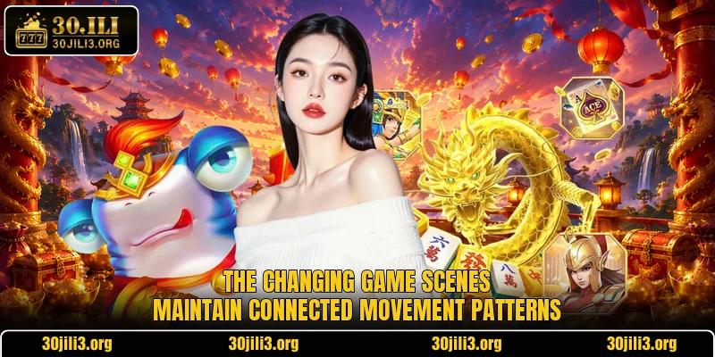 The changing game scenes maintain connected movement patterns