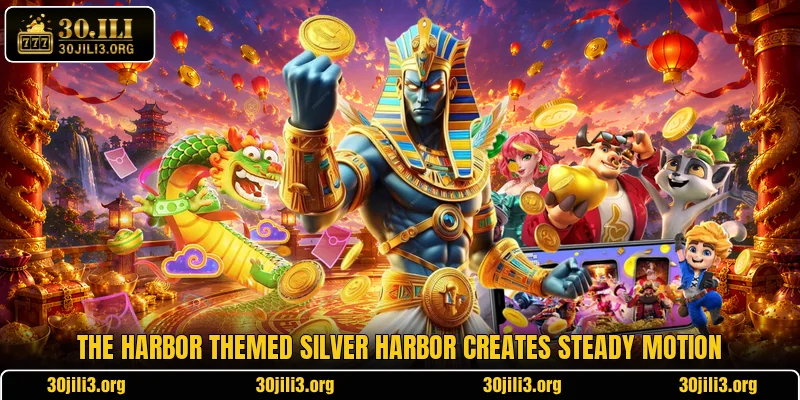 The harbor themed Silver Harbor creates steady motion