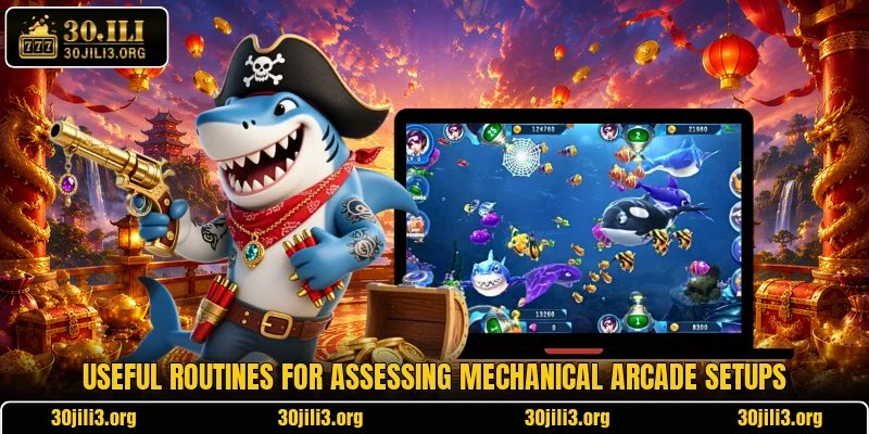 Useful routines for assessing mechanical arcade setups